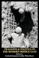 Peasants and politics in the modern Middle East