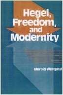 Hegel, freedom, and modernity