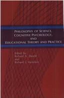 Philosophy of Science, Cognitive Psychology, and Educational Theory and Practice (SUNY series in Science Education)