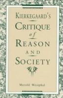 Kierkegaard's critique of reason and society