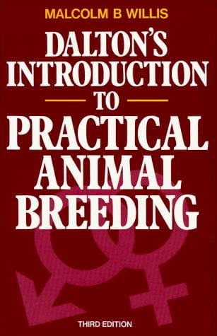 Dalton's introduction to practical animal breeding