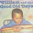 William and the goodold days