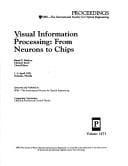 Visual information processing, from neurons to chips