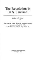 The revolution in U.S. finance