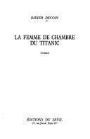 La femme de chambre du Titanic