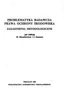 Problematyka badawcza prawa ochrony środowiska