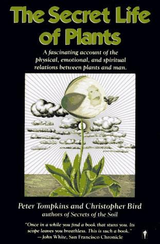 The Secret Life of Plants