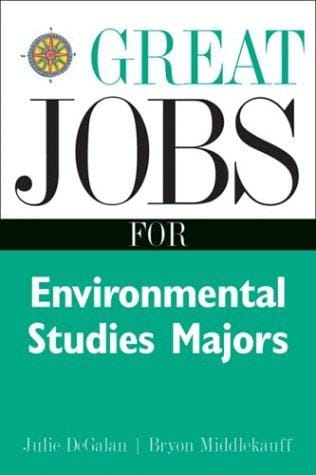 Great jobs for environmental studies majors