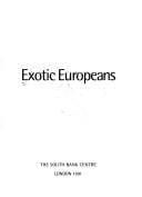 Exotic Europeans