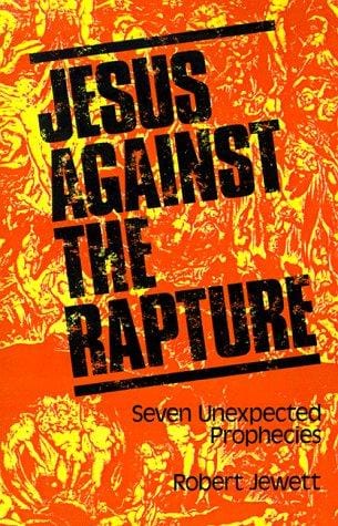 Jesus Against the Rapture