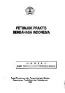 Petunjuk praktis berbahasa Indonesia