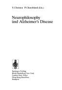 Neurophilosophy and Alzheimer's disease