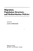 Migration, population structure, and redistribution policies