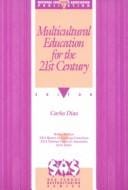 Multicultural education for the 21st century
