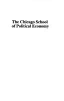 The Chicago school of political economy
