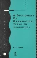 A dictionary of grammatical terms in linguistics