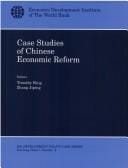 Case studies of Chinese economic reform