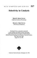 Selectivity in catalysis