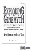 Exploding the gene myth