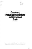 Consumers, product safety standards, and international trade