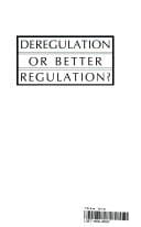 Deregulation or better regulation?