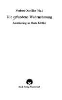 Die Erfundene Wahrnehmung