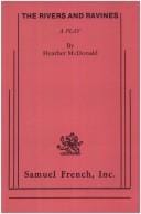 The rivers and ravines