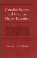 Canadian Baptists and christian higher education