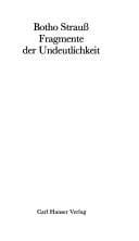 Fragmente der Undeutlichkeit