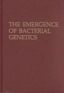 The emergence of bacterial genetics