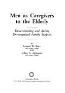 Men as caregivers to the elderly