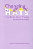 Changing Hats