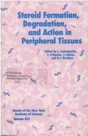 Steroid formation, degradation, and action in peripheral tissues