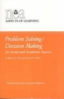 Problem solving/decision making for social and academic success