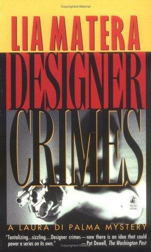 Designer Crimes (Laura Di Palma Mystery)