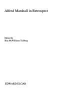 Alfred Marshall in retrospect