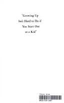 Growing up isn't hard to do if you start out as a kid