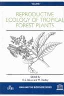 Reproductive ecology of tropical forest plants