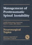 Management of posttraumatic spinal instability