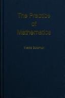 The practice of mathematics