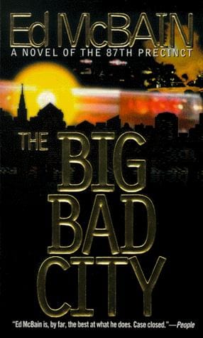 The Big Bad City (87th Precinct Mysteries)