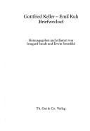 Gottfried Keller--Emil Kuh Briefwechsel