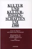 Kultur und Kulturwissenschaften um 1900