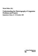 Understanding the historiography of linguistics