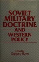 Soviet Military Doctrine and Western Policy