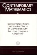 Representation theory and number theory in connection with the local Langlands conjecture