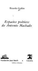 Espacios poéticos de Antonio Machado