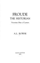 Froude, the historian