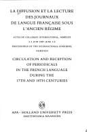 La Diffusion et la lecture des journaux de langue française sous l'Ancien Régime