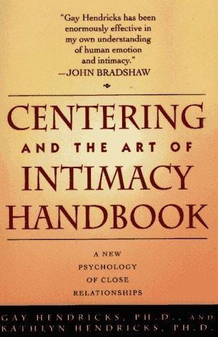 Centering and the art of intimacy handbook